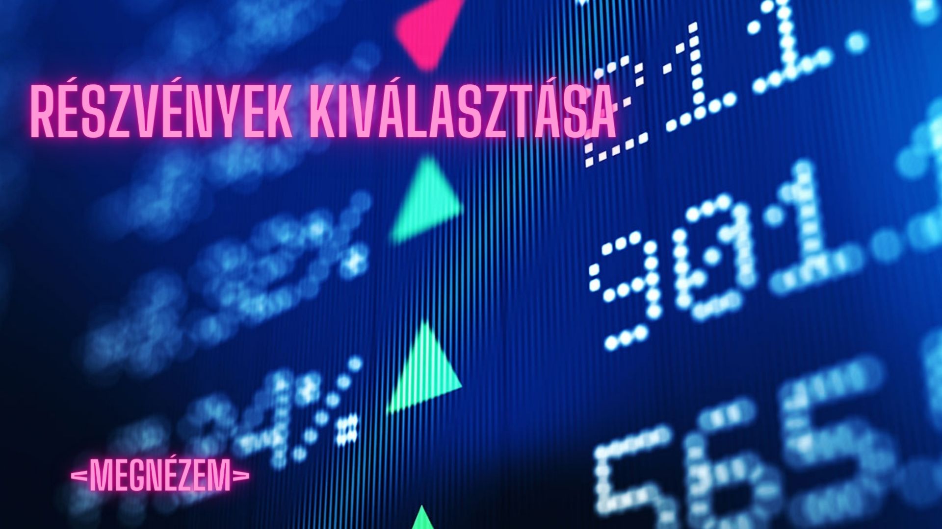 Részvények kiválasztása